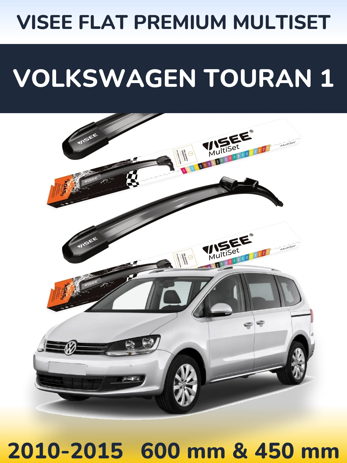 Torkarblad VISEE FLAT PREMIUM MultiSet för Volkswagen Touran 1