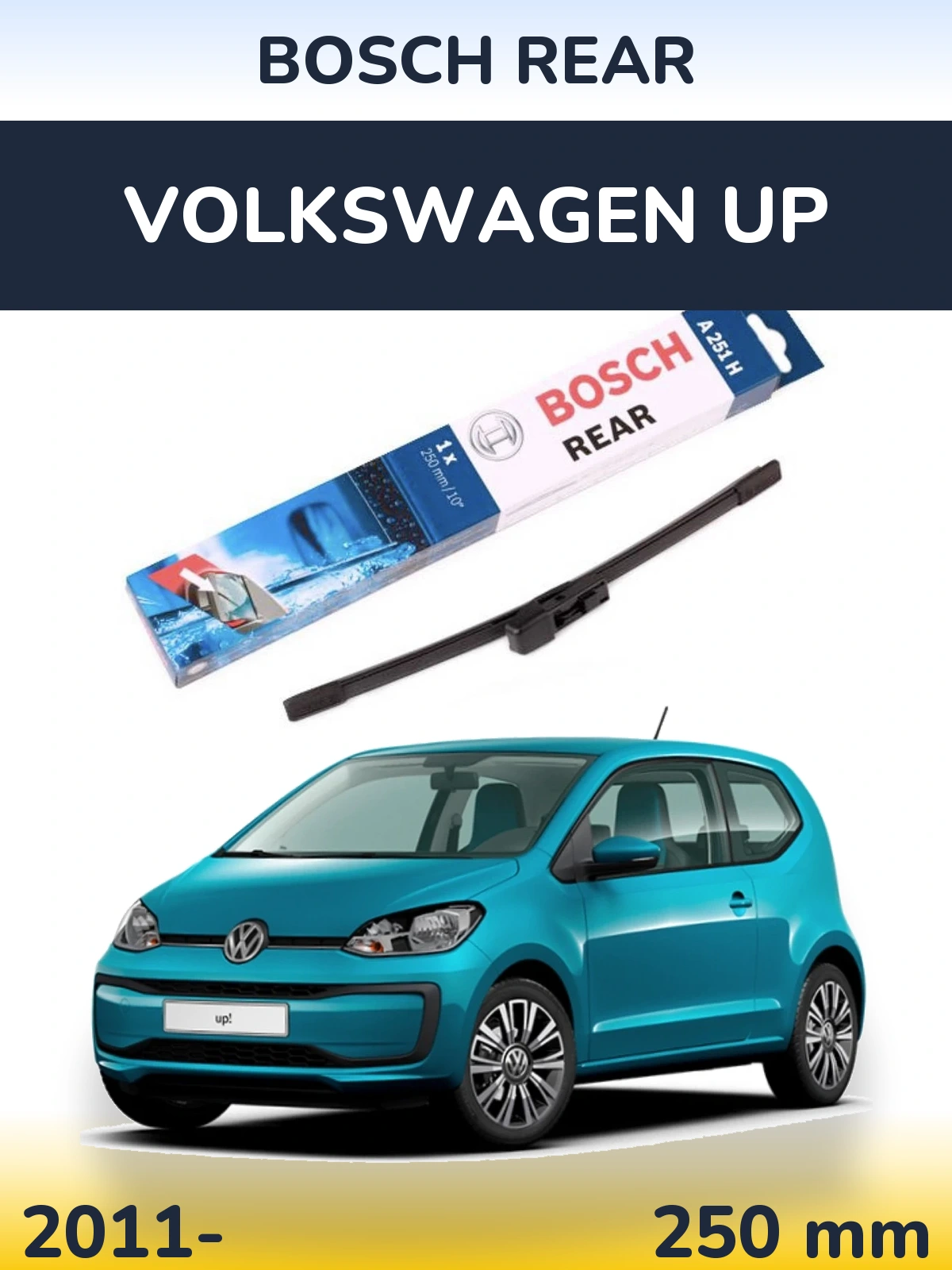 Задний дворник BOSCH Rear 250 мм для Volkswagen Up 2011-2026