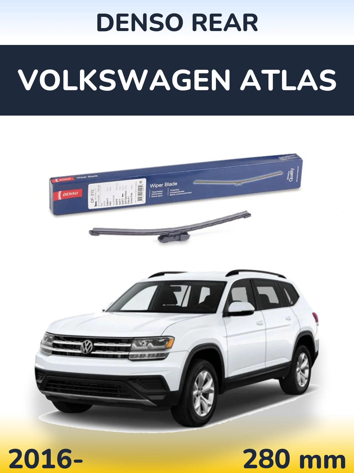 Задня щітка Denso Rear 280 мм для Volkswagen Atlas 2016-2026