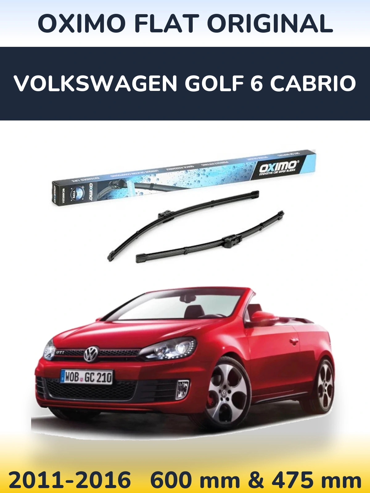 Комплект передніх щіток Oximo Flat Original 600 & 475 мм для Volkswagen Golf 6 Cabrio 2011-2016