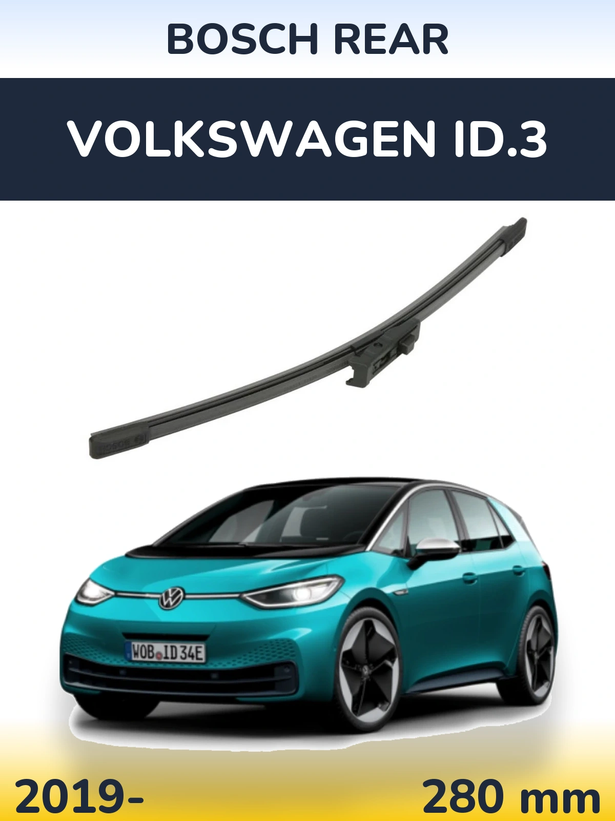Rear wiper blade BOSCH Rear 280 mm for Volkswagen ID.3 2019-2026