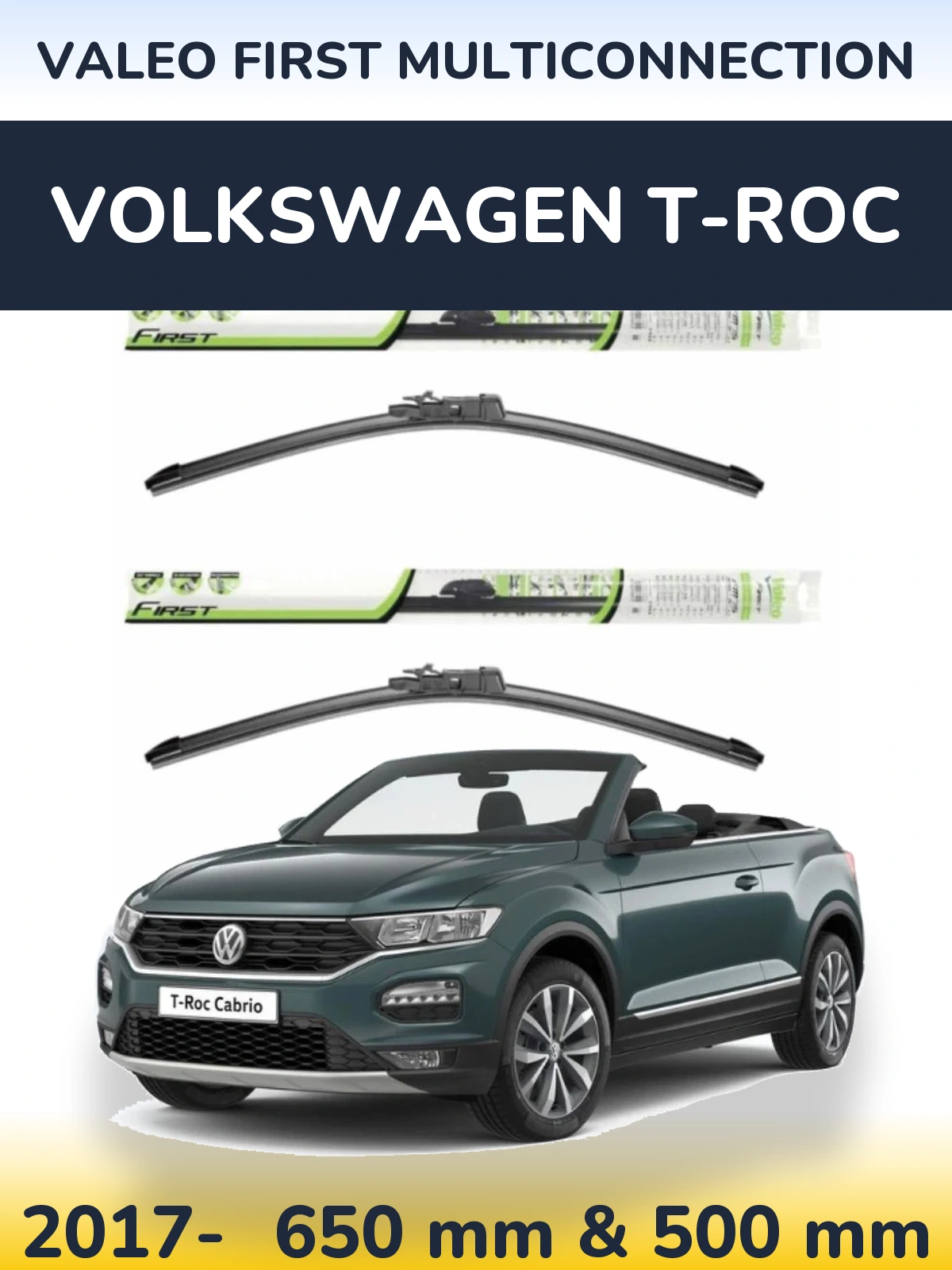 Torkarblad Valeo First MultiConnection för Volkswagen T-Roc