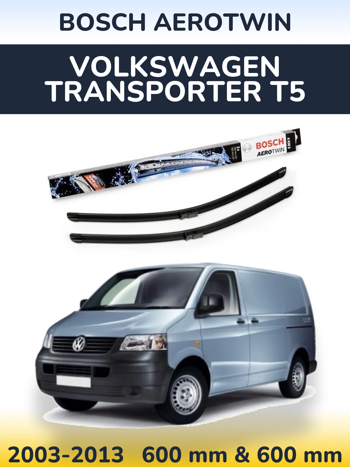Torkarblad BOSCH AeroTwin för Volkswagen Transporter T5