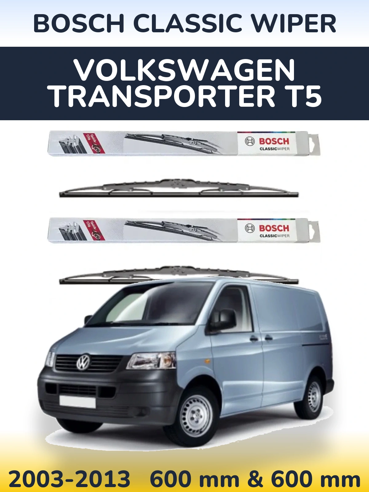 Комплект передних дворников BOSCH Classic Wiper 600 & 600 мм для Volkswagen Transporter T5 2003-2013