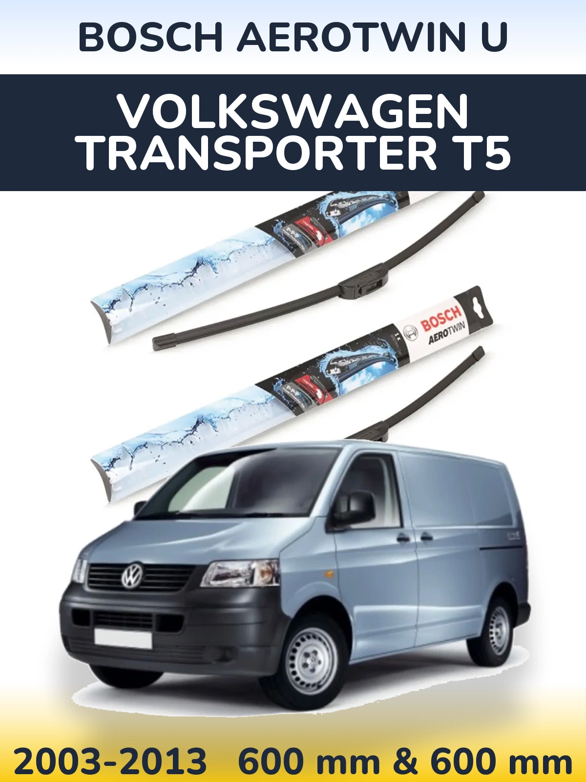 Torkarblad BOSCH AeroTwin U för Volkswagen Transporter T5