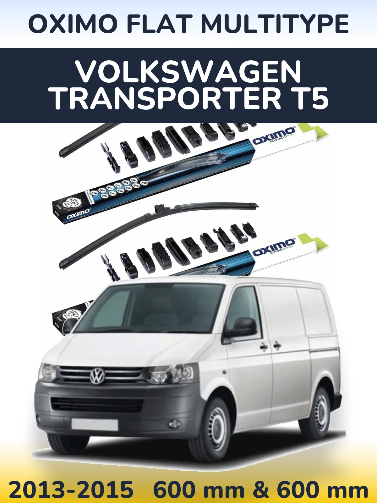 Torkarblad Oximo Flat MultiType för Volkswagen Transporter T5