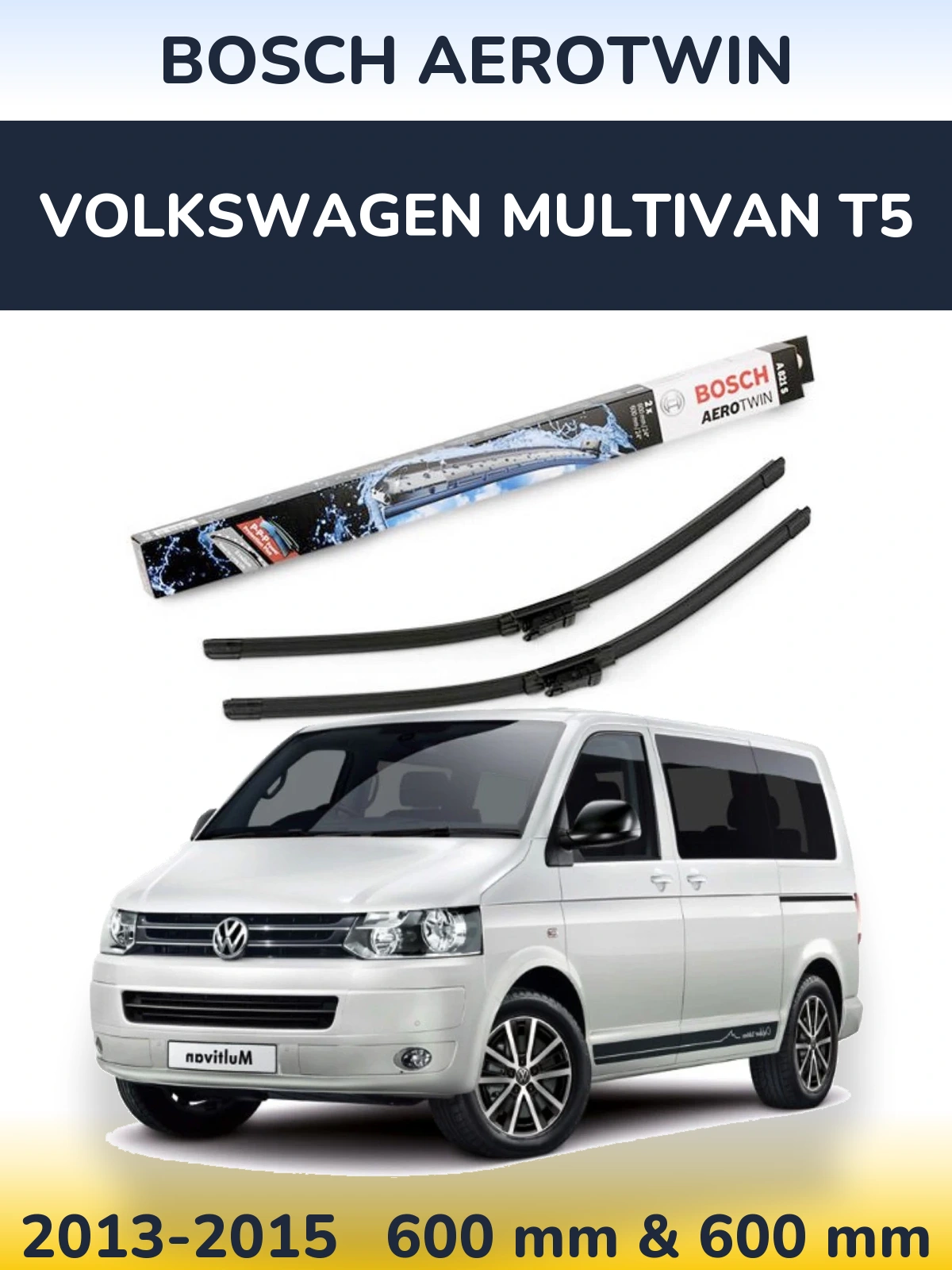 Torkarblad BOSCH AeroTwin för Volkswagen Multivan T5