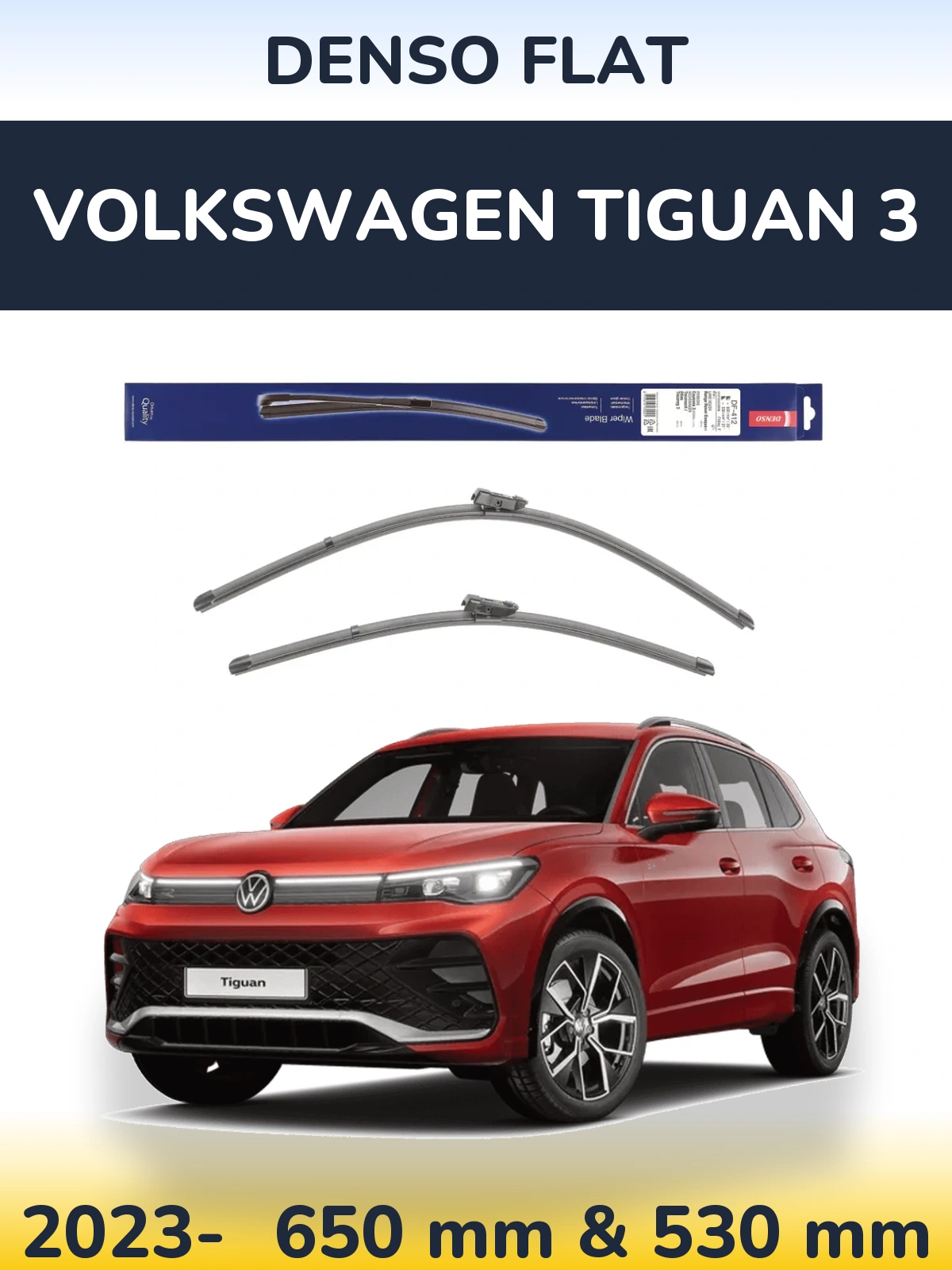Комплект передніх щіток Denso Flat 650 & 530 мм для Volkswagen Tiguan 3 2023-2026