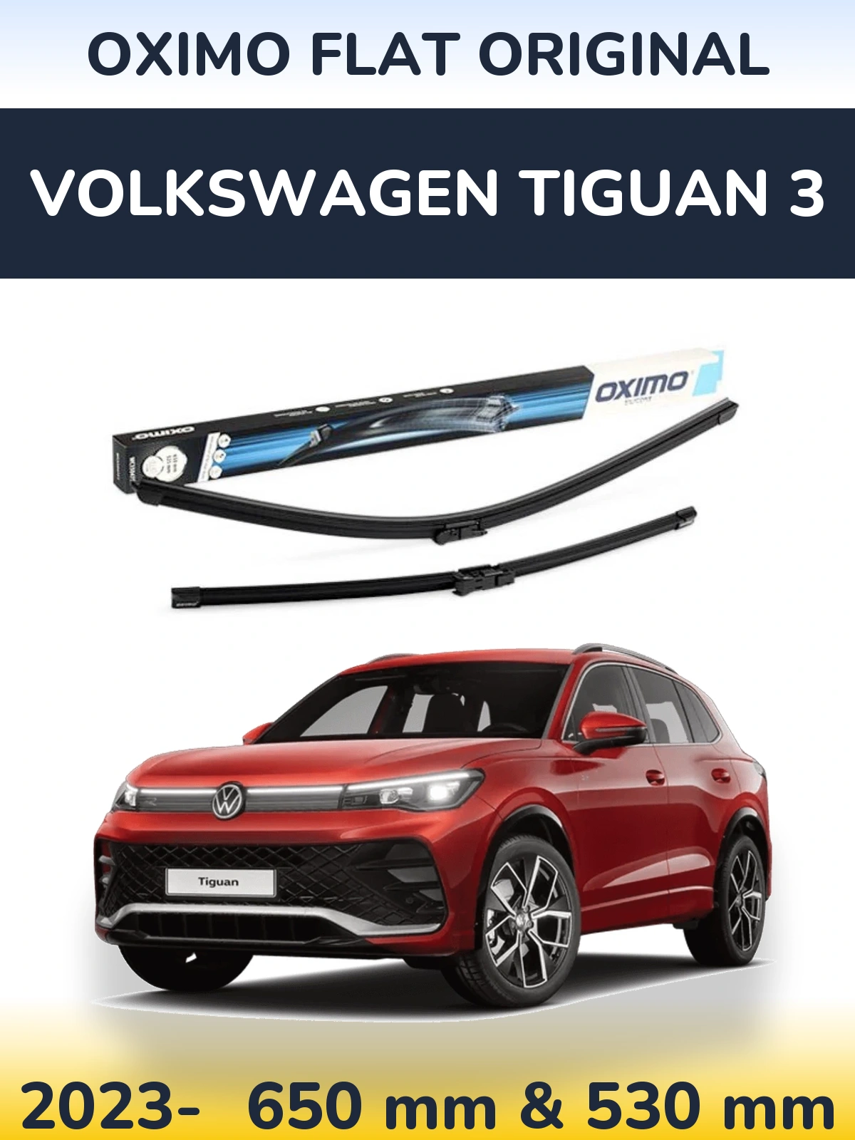 Комплект передніх щіток Oximo Flat Original 650 & 530 мм для Volkswagen Tiguan 3 2023-2026