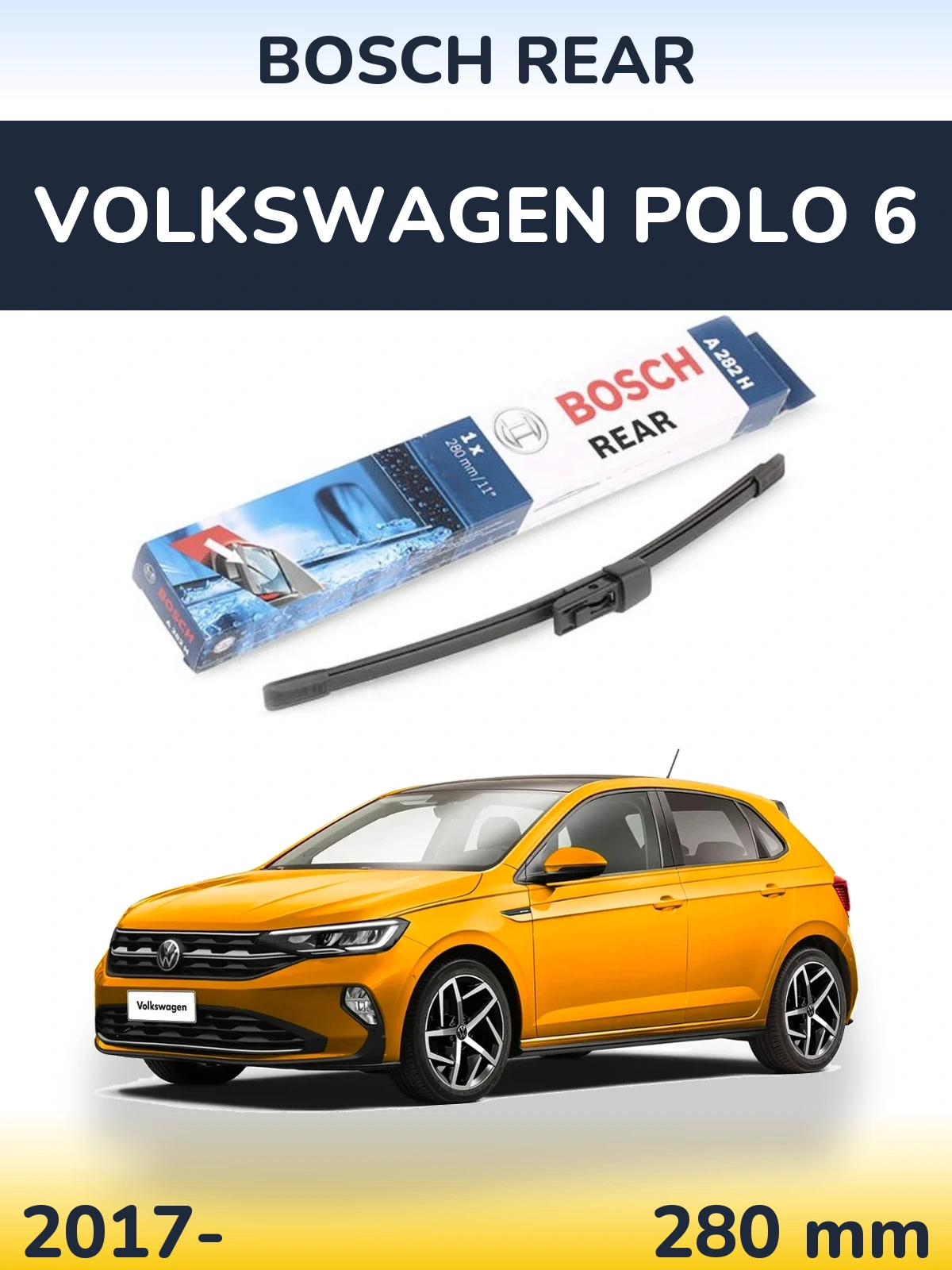 Torkarblad BOSCH Rear för Volkswagen Polo 6