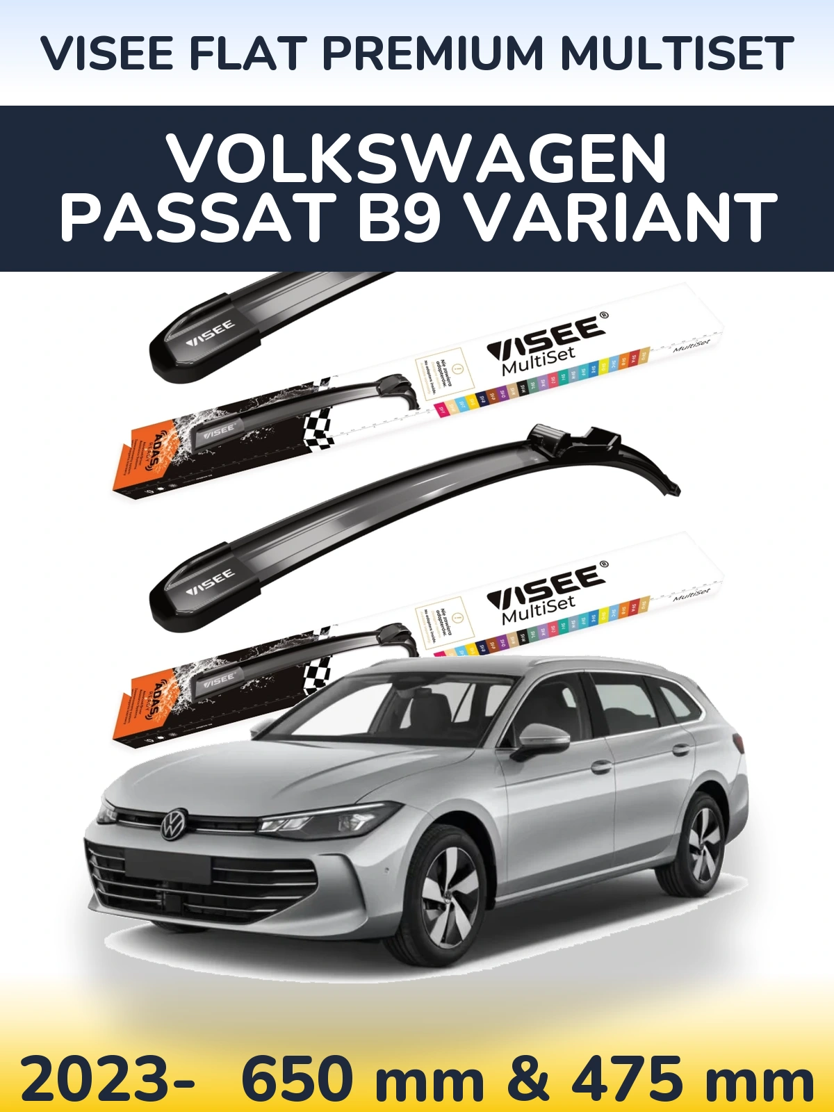 Front wiper blade set VISEE FLAT PREMIUM MultiSet 650 & 475 mm for Volkswagen Passat B9 Variant 2023-2026