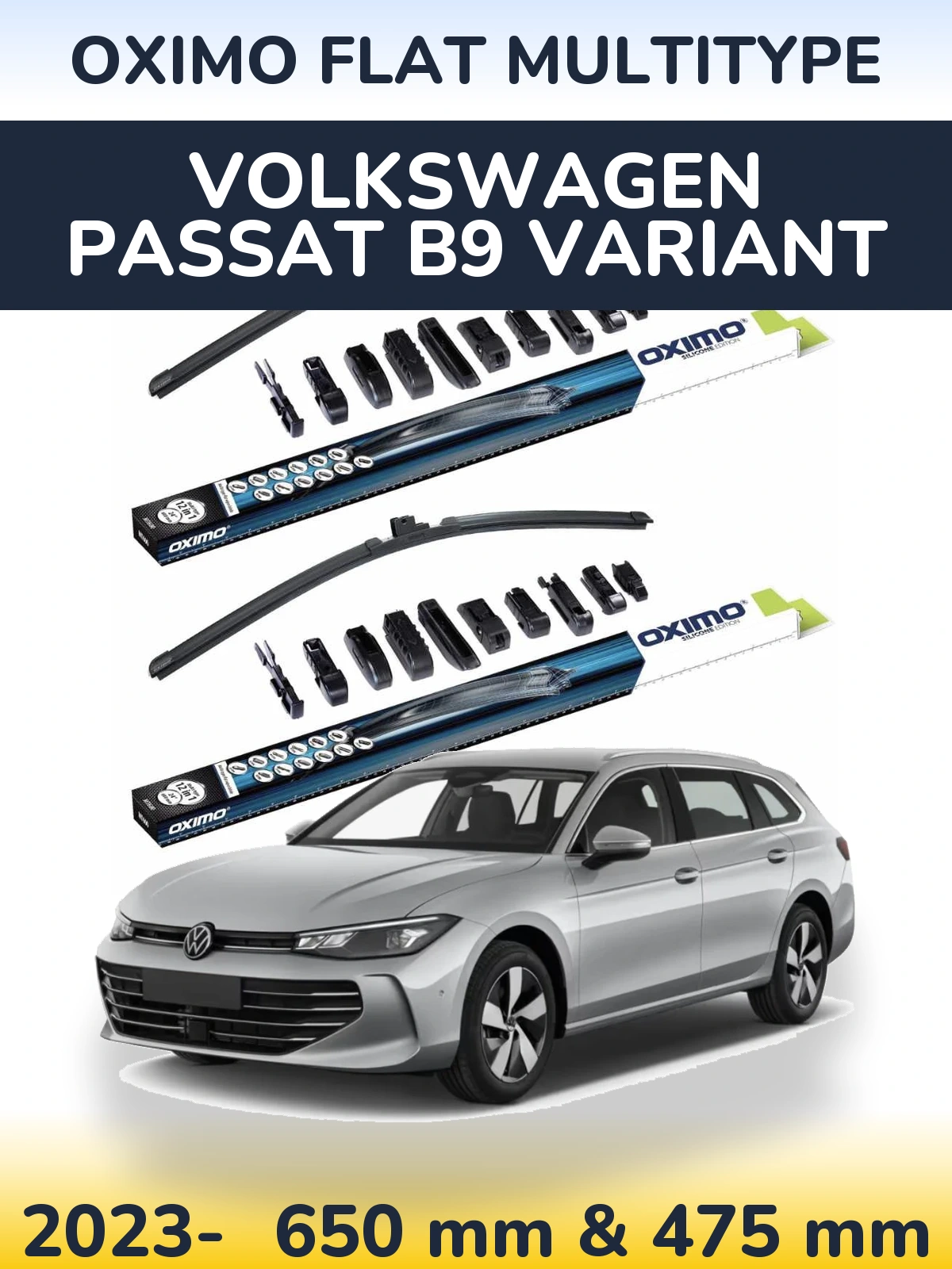 Front wiper blade set Oximo Flat MultiTypee 650 & 475 mm for Volkswagen Passat B9 Variant 2023-2026