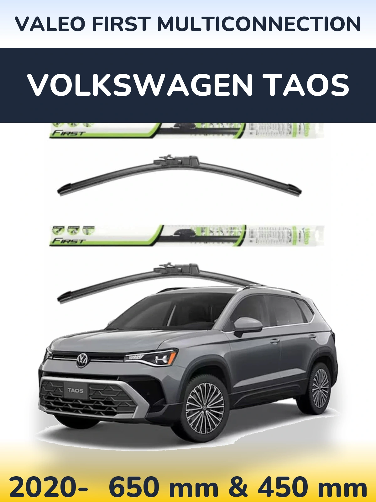 Комплект передних дворников Valeo First MultiConnection 650 & 450 мм для Volkswagen Taos 2020-2026