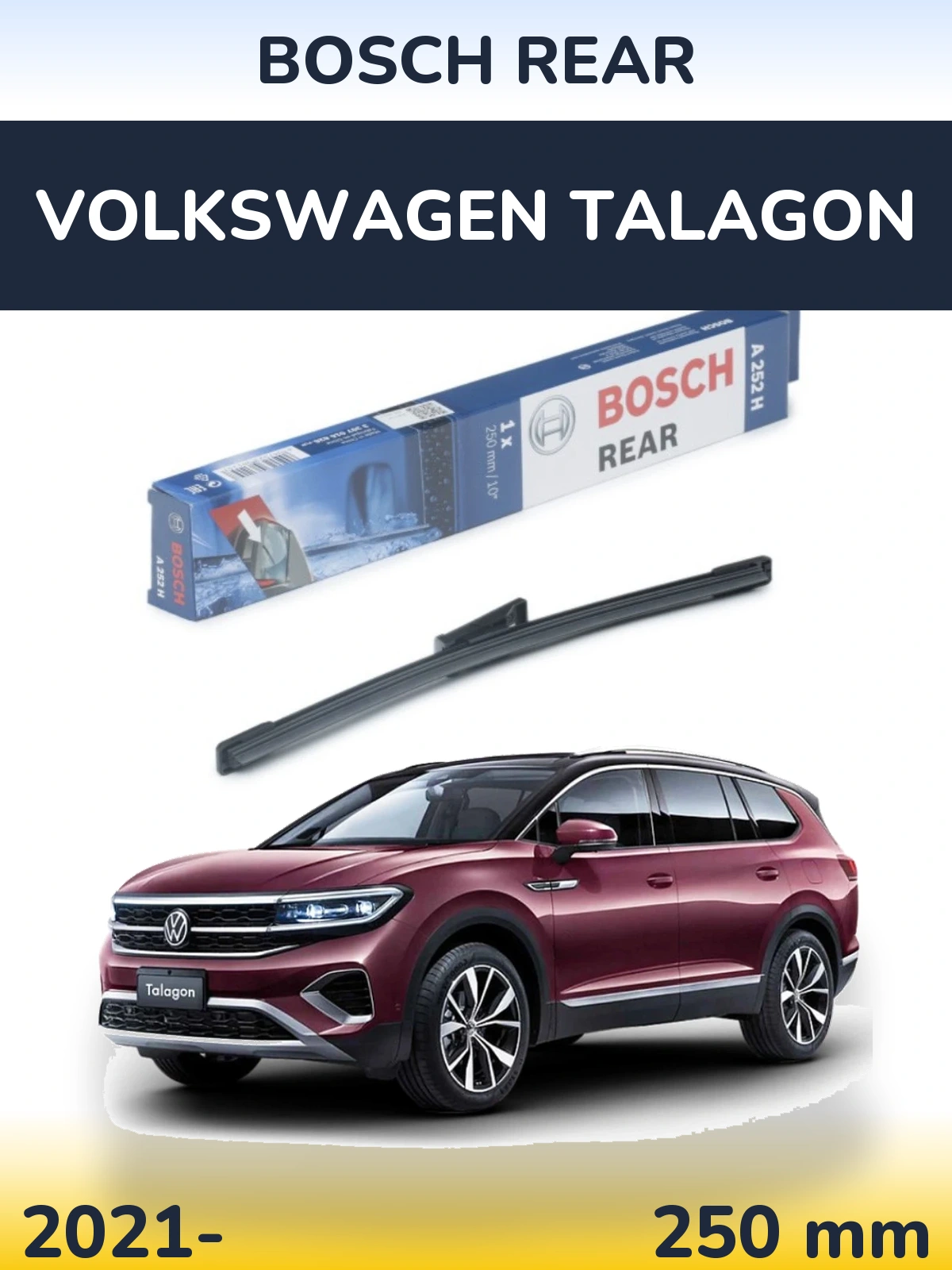 Torkarblad BOSCH Rear för Volkswagen Talagon