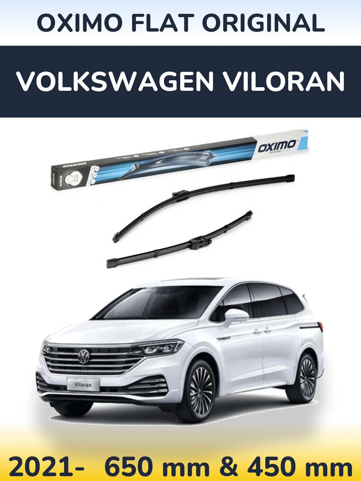 Комплект передніх щіток Oximo Flat Original 650 & 450 мм для Volkswagen Viloran 2021-2026