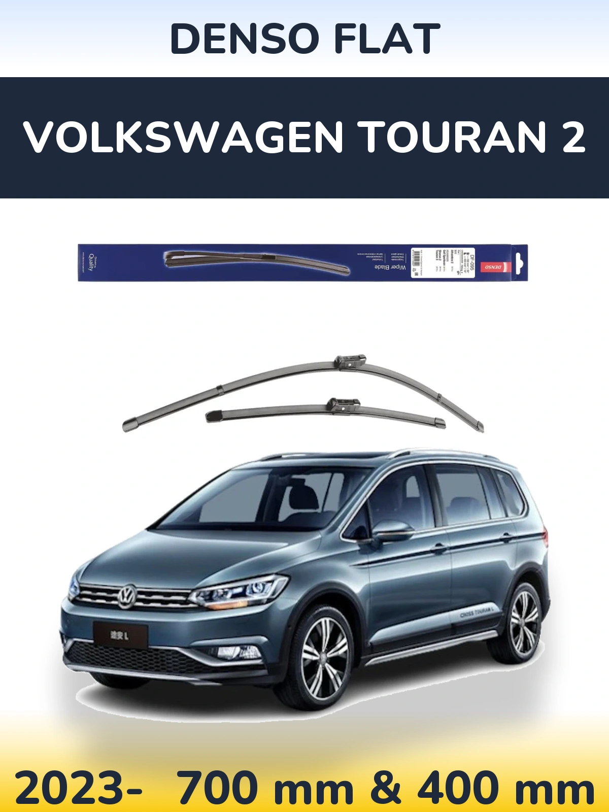 Комплект передних дворников Denso Flat 700 & 400 мм для Volkswagen Touran 2 2023-2026