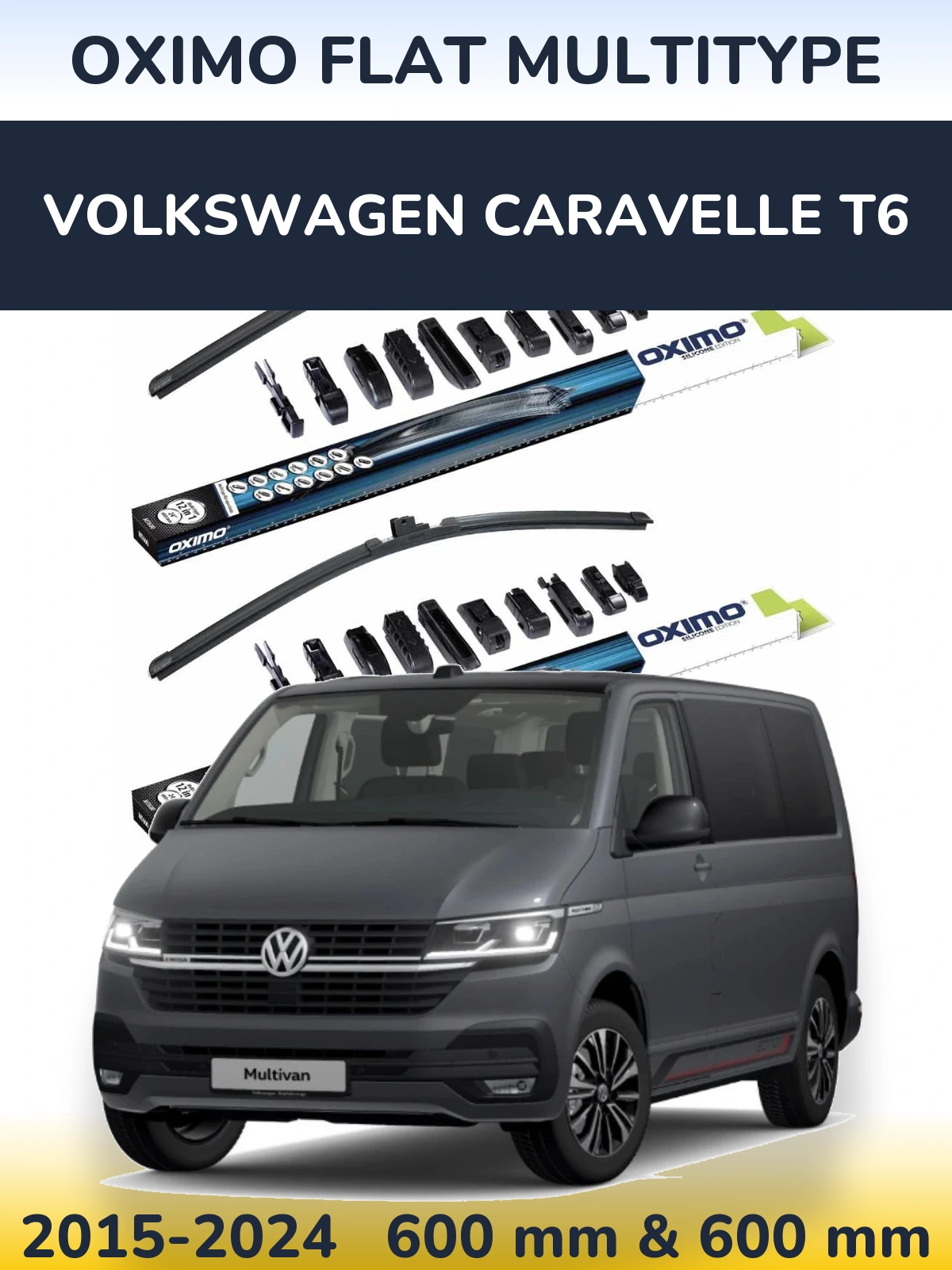 Комплект передніх щіток Oximo Flat MultiТипe 600 & 600 мм для Volkswagen Caravelle T6 2015-2024