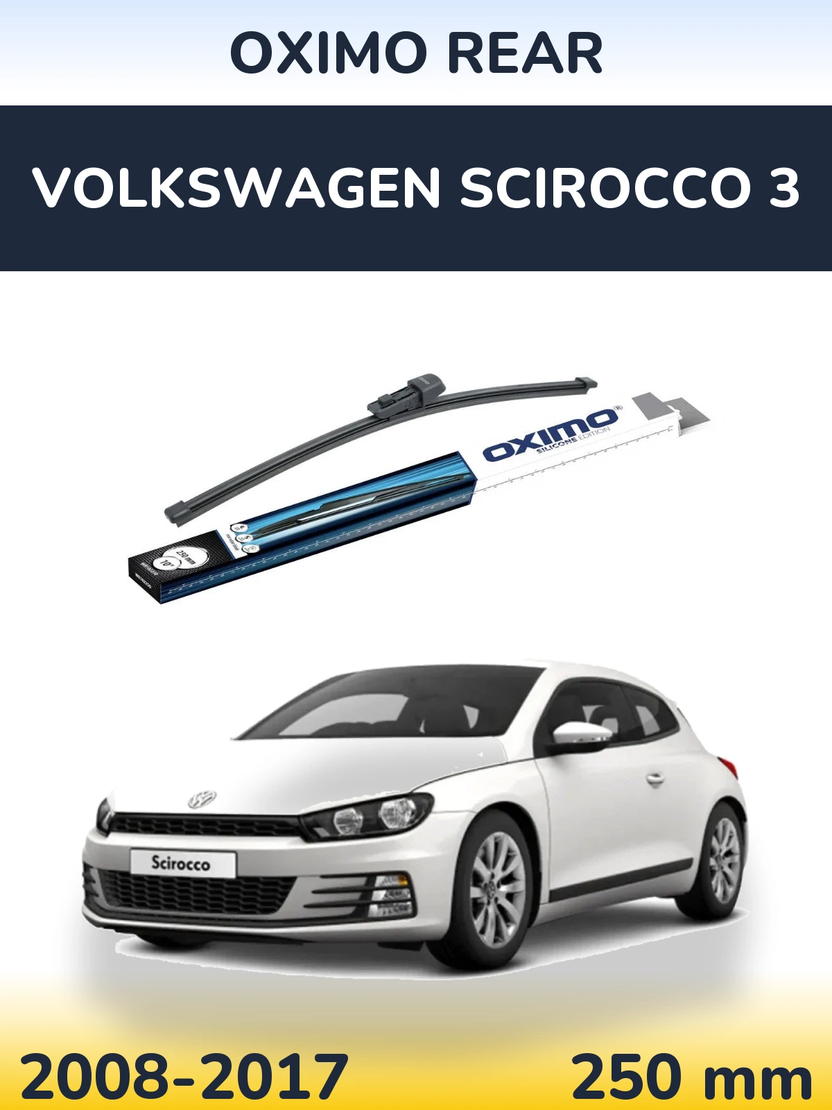 Torkarblad Oximo Rear för Volkswagen Scirocco 3