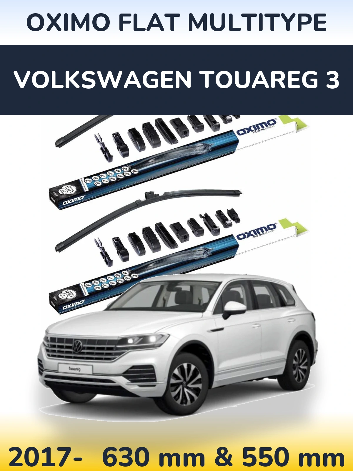 Torkarblad Oximo Flat MultiType för Volkswagen Touareg 3