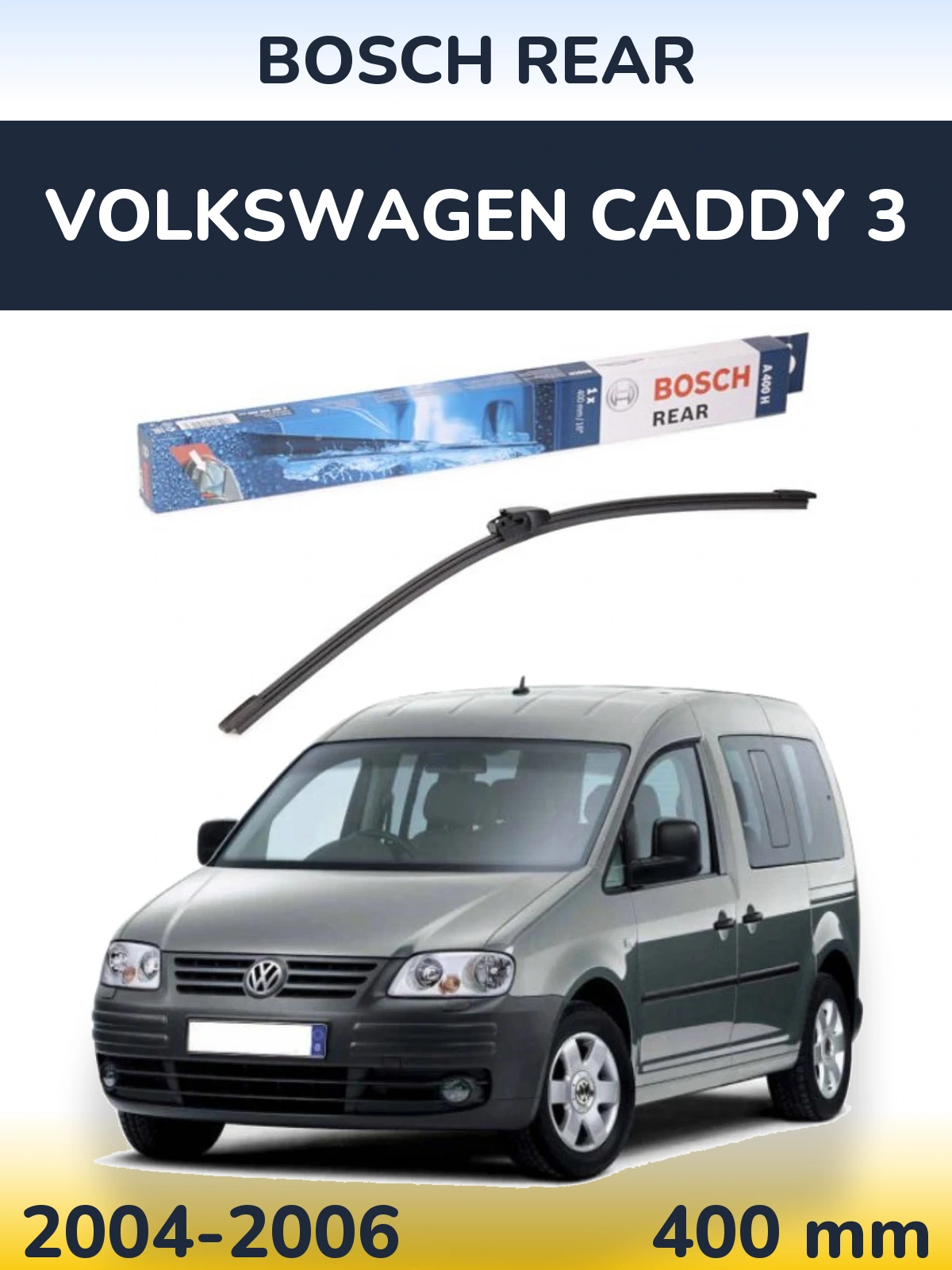 Torkarblad BOSCH Rear för Volkswagen Caddy 3