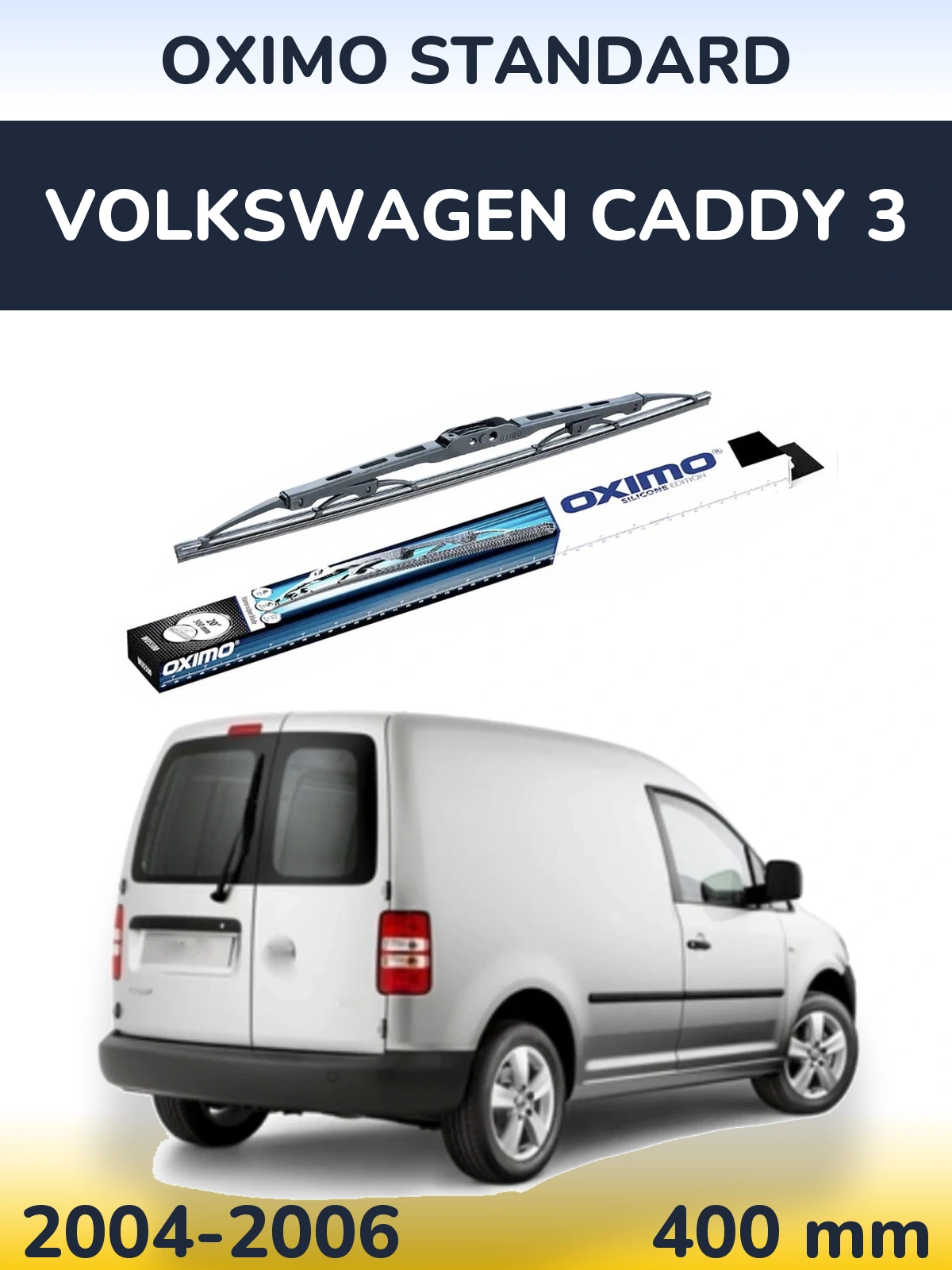 Torkarblad Oximo Standard för Volkswagen Caddy 3