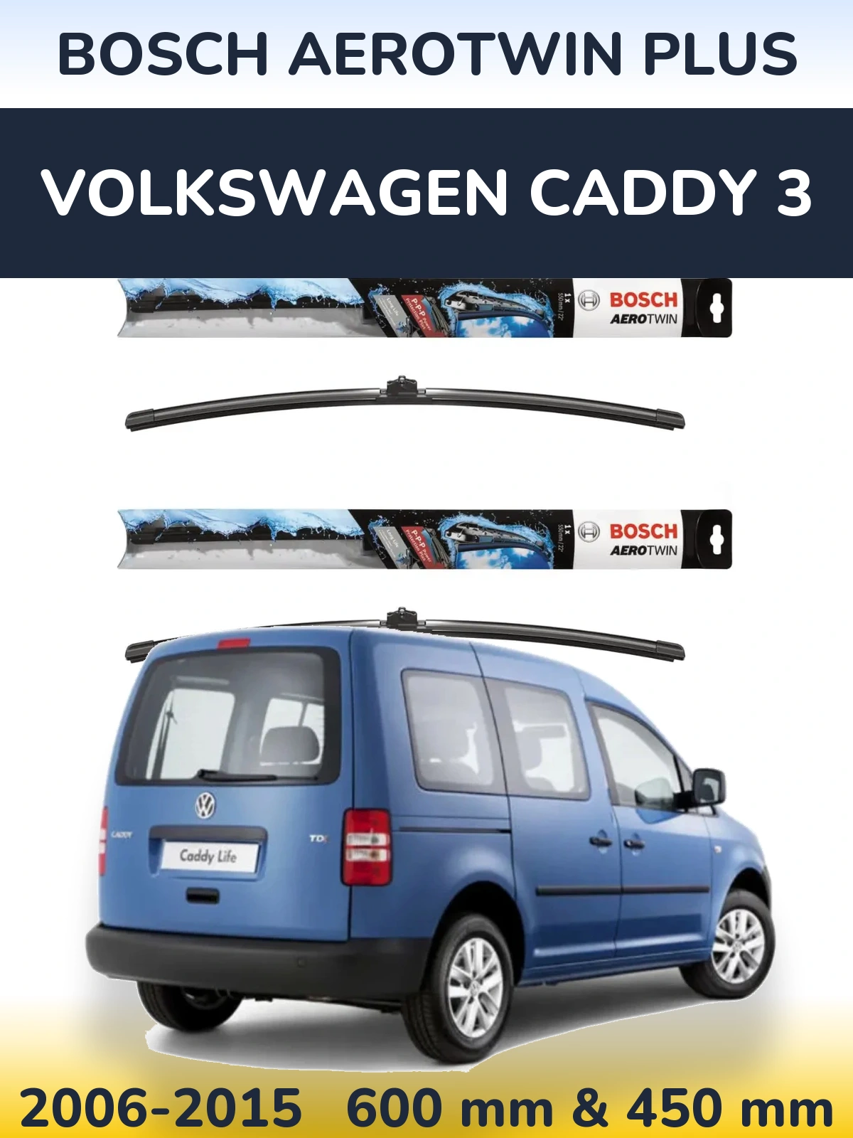 Torkarblad BOSCH AeroTwin Plus för Volkswagen Caddy 3