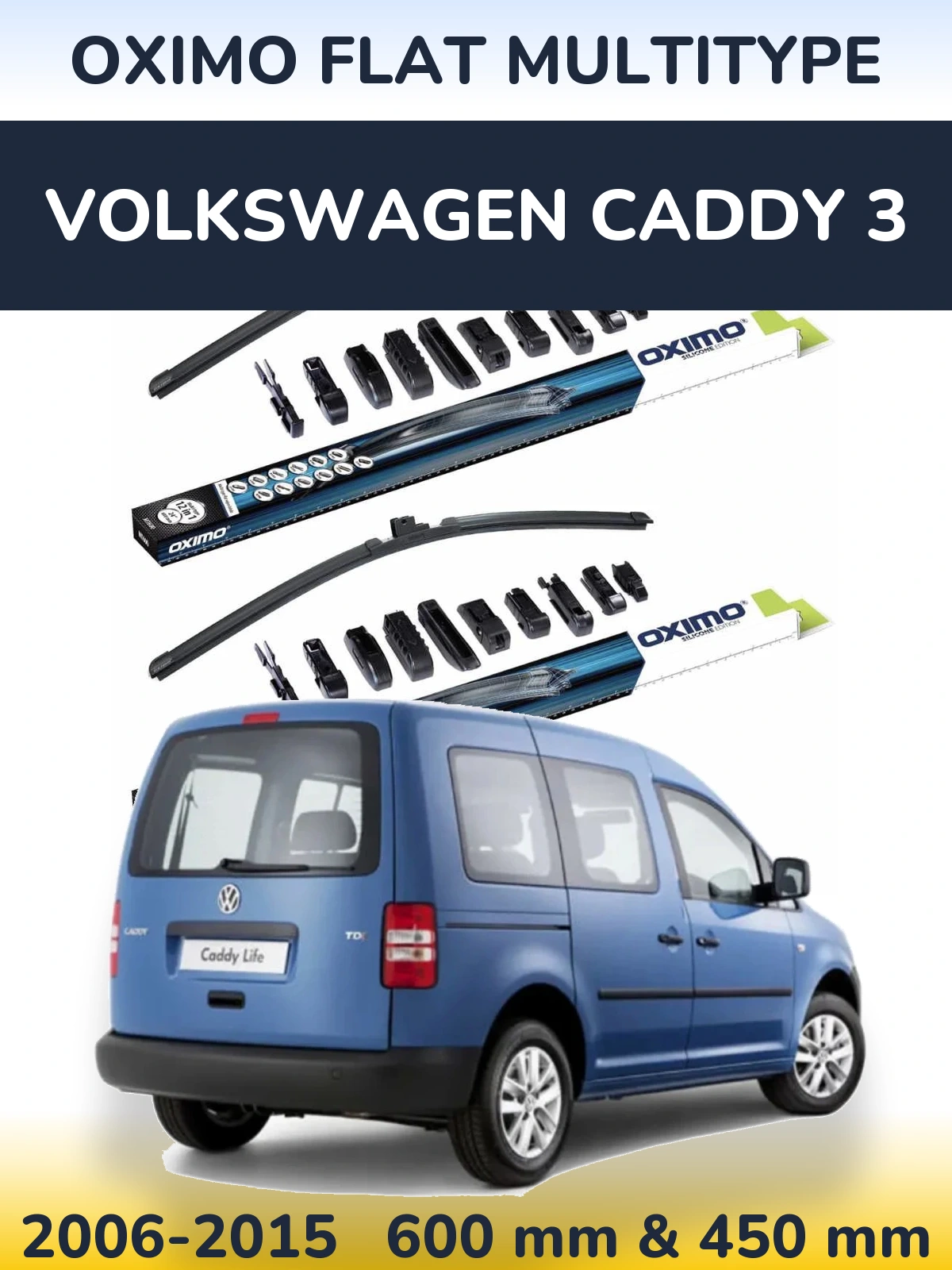 Torkarblad Oximo Flat MultiType för Volkswagen Caddy 3