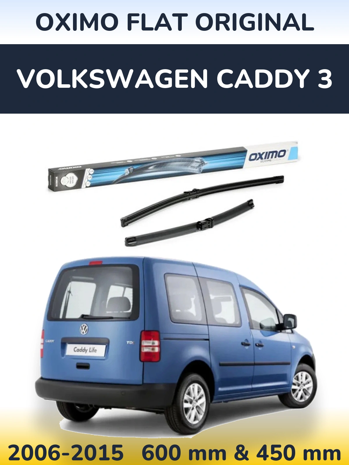 Front wiper blade set Oximo Flat Original 600 & 450 mm for Volkswagen Caddy 3 2006-2015