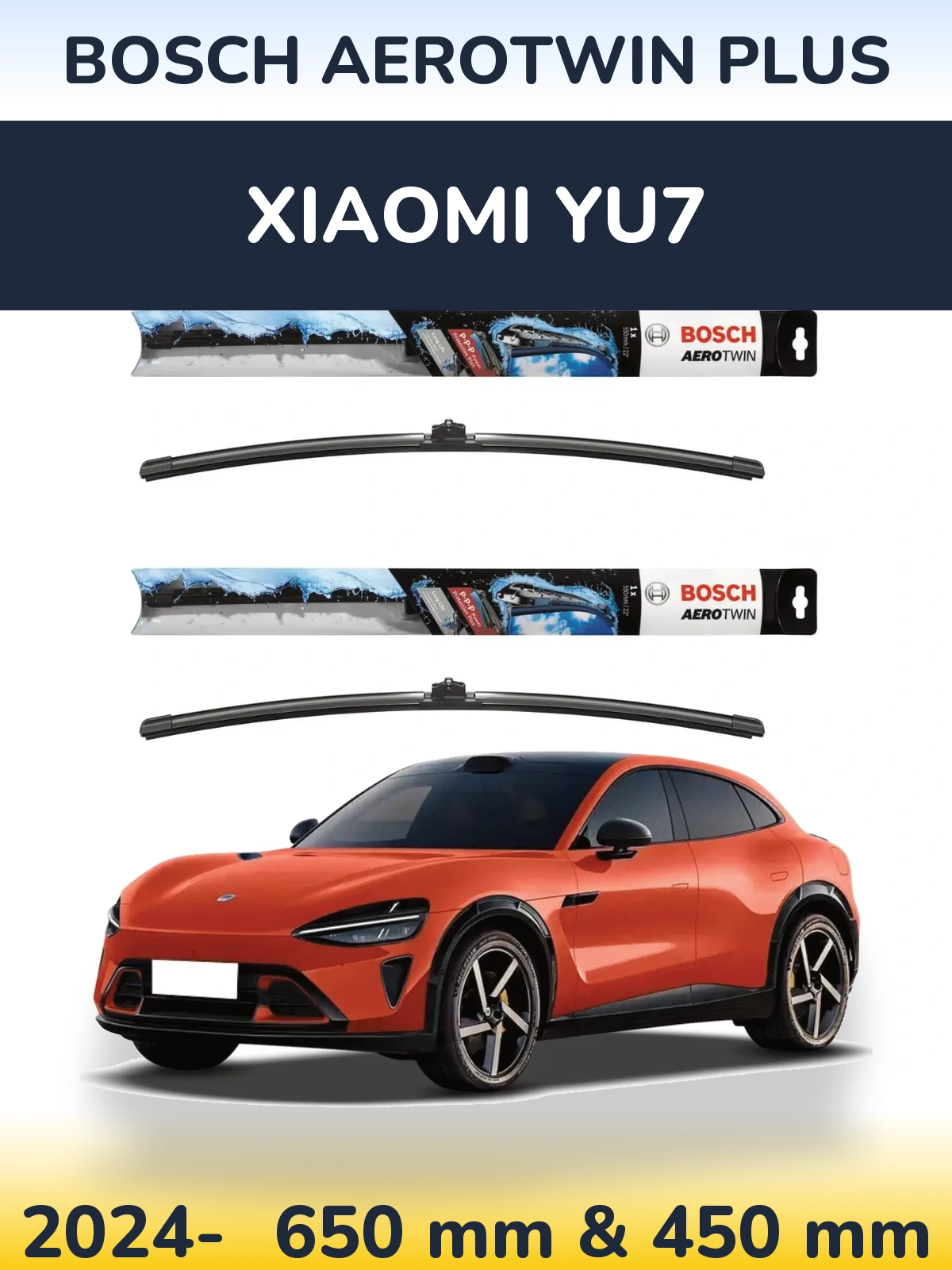Комплект передних дворников BOSCH AeroTwin Plus 650 & 450 мм для Xiaomi YU7 2024-2026