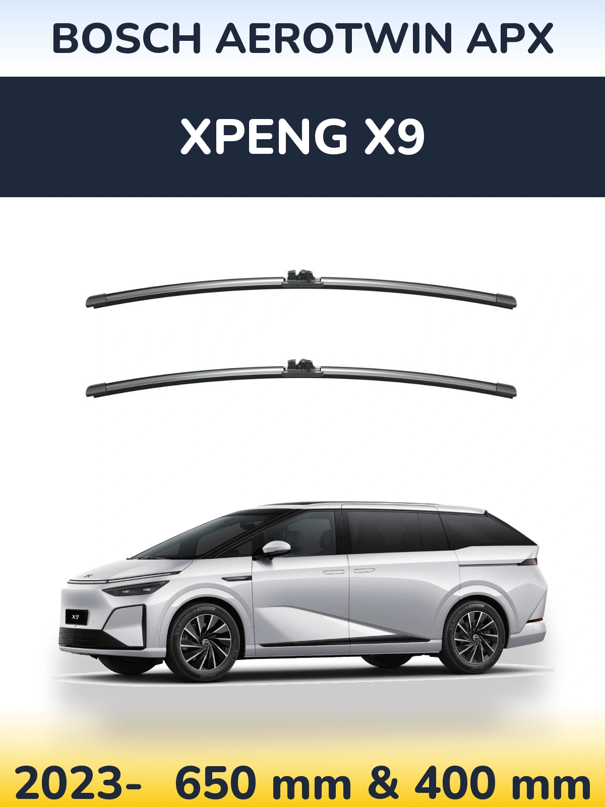 Комплект передних дворников BOSCH AeroTwin APX 650 & 400 мм для XPENG X9 2023-2026