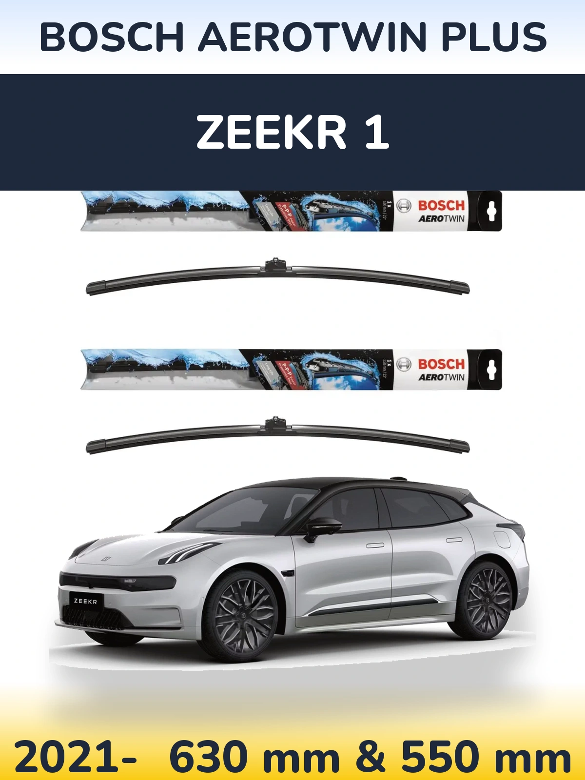 Torkarblad BOSCH AeroTwin Plus för Zeekr 1