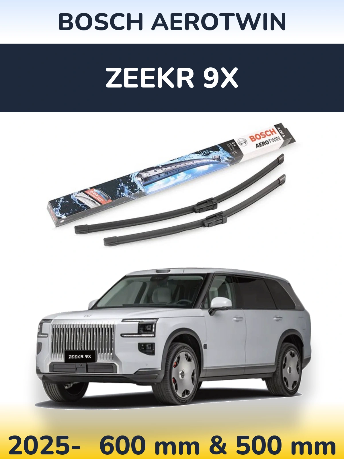 Torkarblad BOSCH AeroTwin för Zeekr 9X