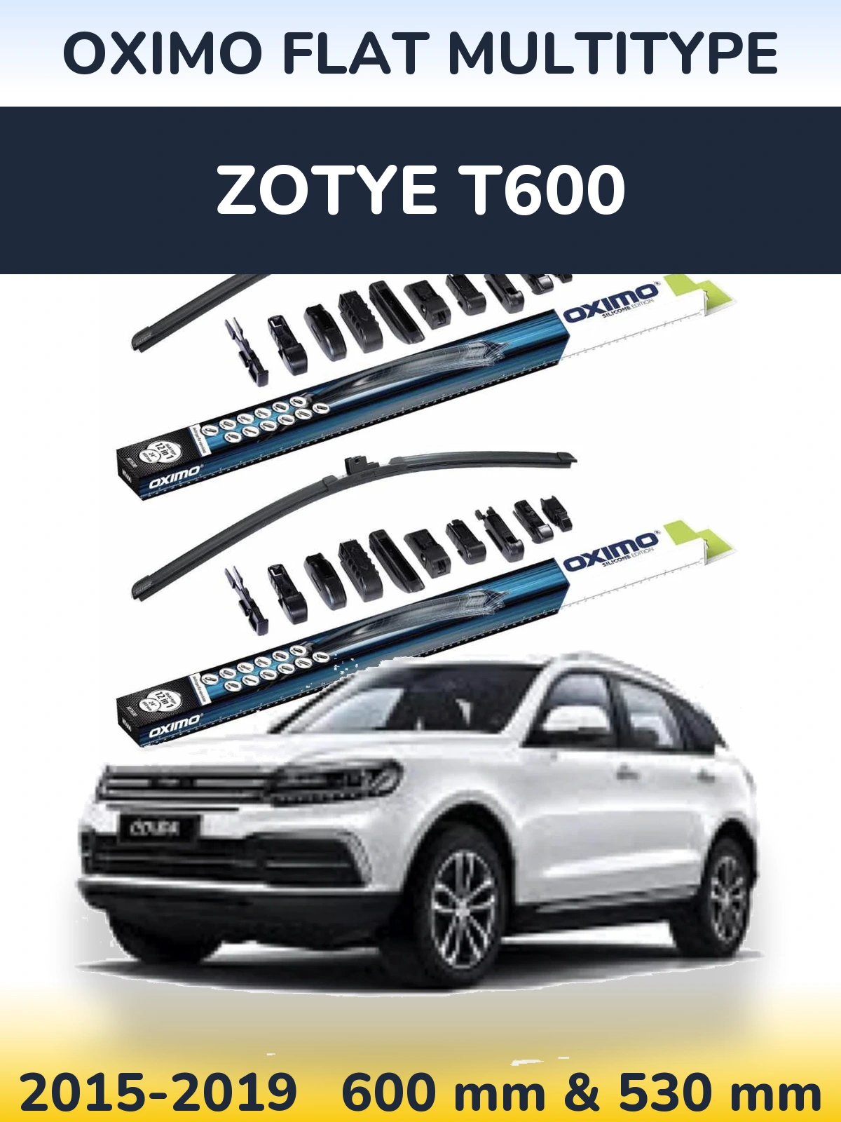 Комплект передних дворников Oximo Flat MultiТипe 600 & 530 мм для Zotye T600 2015-2019