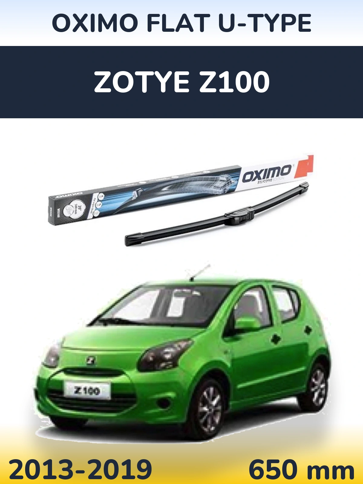 Torkarblad Oximo Flat U-type för Zotye Z100
