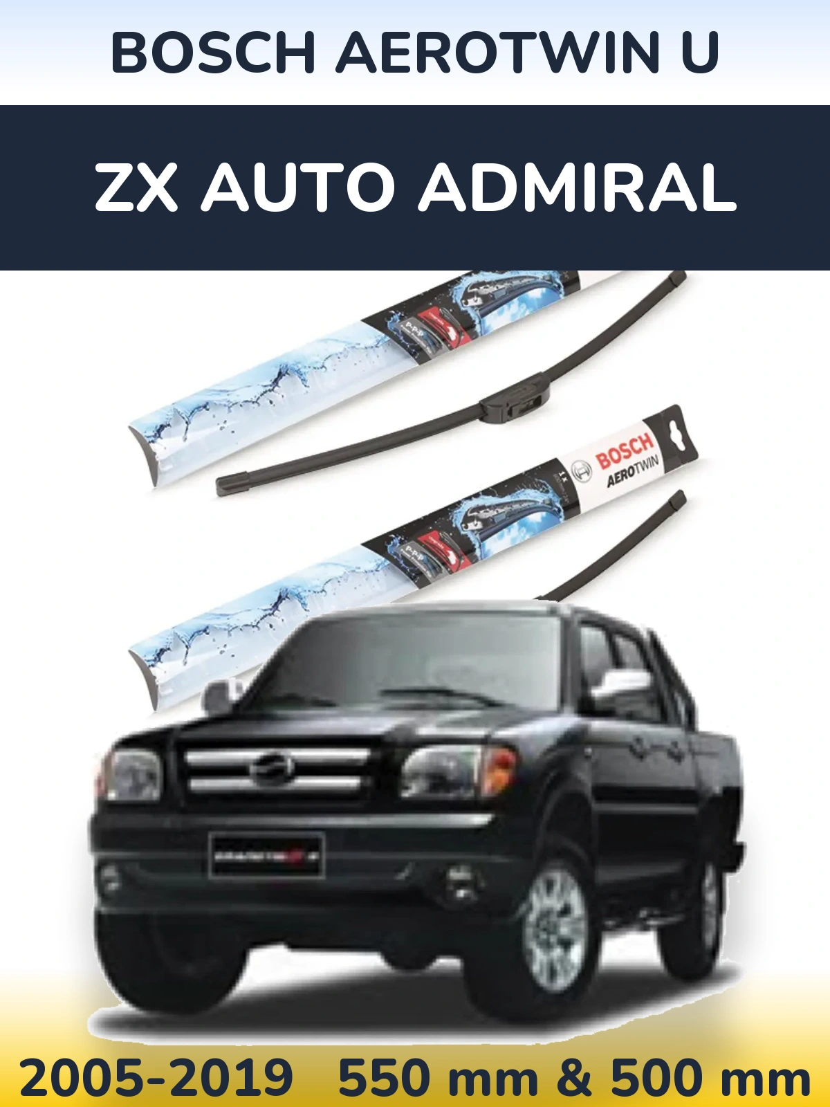 Комплект передніх щіток BOSCH AeroTwin U 550 & 500 мм для ZX Auto Admiral 2005-2019