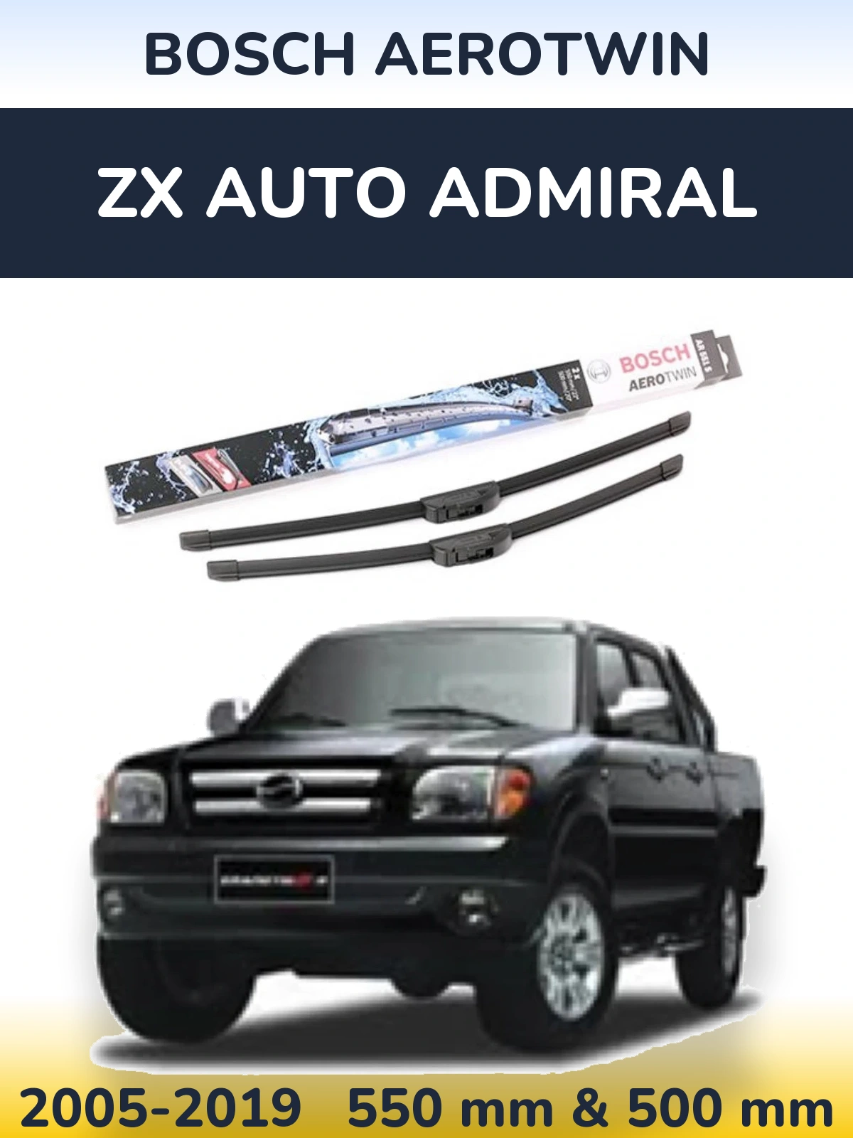 Комплект передних дворников BOSCH AeroTwin 550 & 500 мм для ZX Auto Admiral 2005-2019